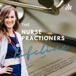 The Nurse Practitioner’s Lifeline