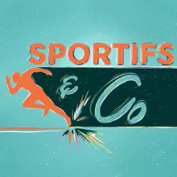 Sportifs & Co Podcast artwork
