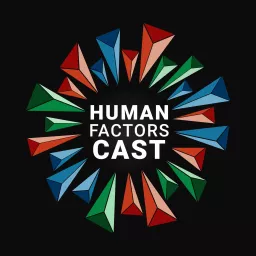 Human Factors Cast Podcast artwork