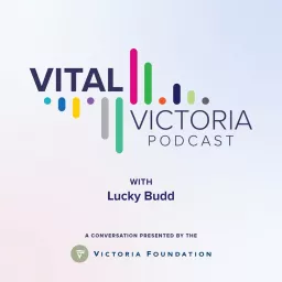Vital Victoria Podcast artwork