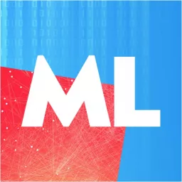 Machine Learning Podcast artwork