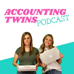 Accounting Twins Podcast artwork