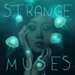 Strange Muses Podcast artwork