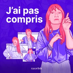 J’ai pas compris