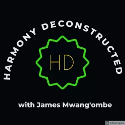 Harmony Deconstructed Podcast artwork
