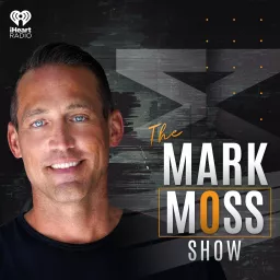The Mark Moss Show Podcast artwork