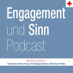 Engagement und Sinn Podcast