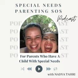 Special Needs Parenting SOS Podcast artwork