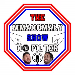 The MMAnomaly Show! Podcast artwork