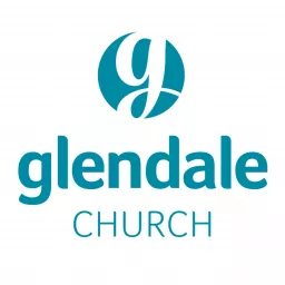 Glendale Church Podcast artwork