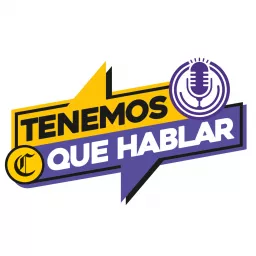 TENEMOS QUE HABLAR Podcast artwork