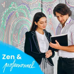 Zen & Professionnel