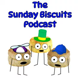 Sunday Biscuits Podcast artwork