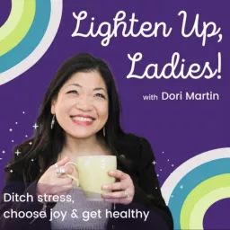 Lighten Up, Ladies! Podcast artwork