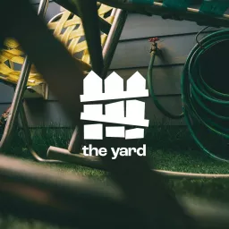 The Yard Podcast artwork