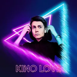 Кино Love Podcast artwork