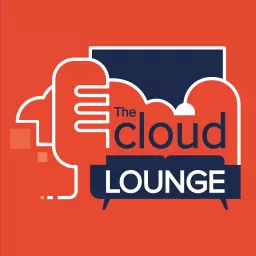The Cloud Lounge Podcast artwork