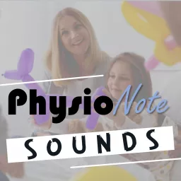 PhysioNote Sounds Podcast artwork