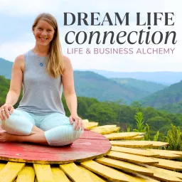 Dream Life Connection Podcast artwork