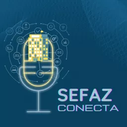 Sefaz Conecta Podcast artwork