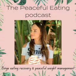 The Peaceful Eating podcast