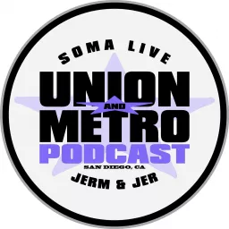 Union and Metro podcast artwork