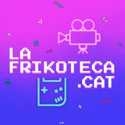 LaFrikoteca.cat (3.0) Podcast artwork