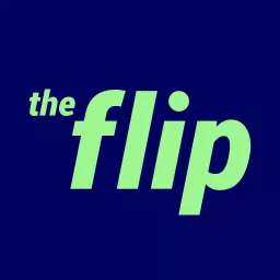 The Flip Podcast artwork