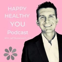 Happy Healthy You Podcast artwork