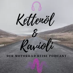 Kettenöl & Ravioli