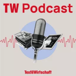 TextilWirtschaft Podcast artwork