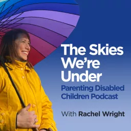 The Skies We’re Under Podcast artwork