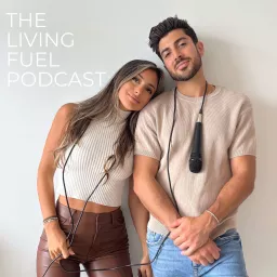The Living Fuel Podcast artwork
