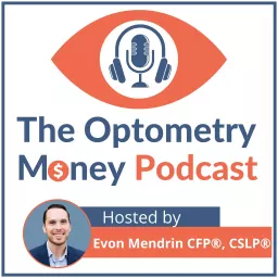 The Optometry Money Podcast artwork