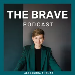 The Brave Podcast - Psychologie & Business artwork