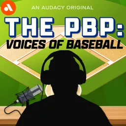 THE PBP: VOICES OF BASEBALL Podcast artwork