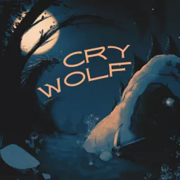 Cry Wolf Podcast artwork