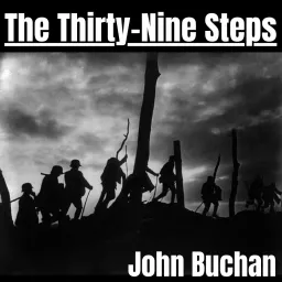 The Thirty-Nine Steps - John Buchan