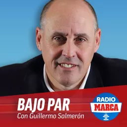Bajo Par - Podcast de GOLF de Radio MARCA artwork
