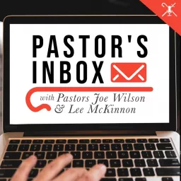 Pastor's Inbox Podcast artwork