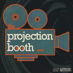 The Projection Booth Podcast artwork