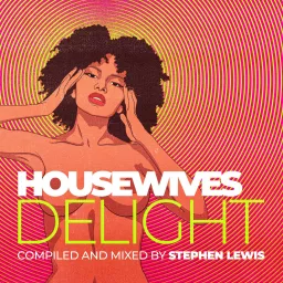 Housewives Delight Podcast artwork
