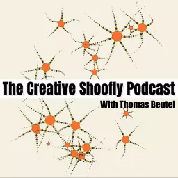 The Creative Shoofly Podcast