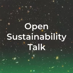Open Sustainability Talk Podcast artwork