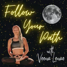 Follow Your Path Podcast artwork