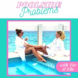 Poolside Problems Podcast artwork