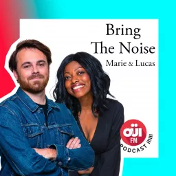 Bring The Noise Podcast artwork