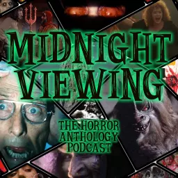 Midnight Viewing: The Horror Anthology Podcast artwork