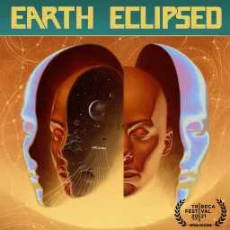 Earth Eclipsed Podcast artwork