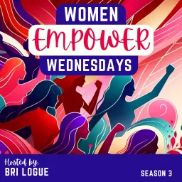 Women Empower Wednesdays Podcast artwork